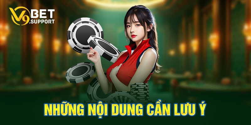 Những nội dung cần lưu ý 